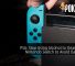 PSA: Stop Using Alcohol to Clean Your Nintendo Switch to Avoid Damage