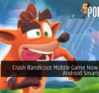 Crash Bandicoot Mobile Game Now Out for Android Smartphones