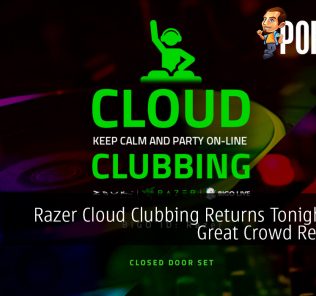 Razer Cloud Clubbing Returns Tonight After Great Crowd Response 26