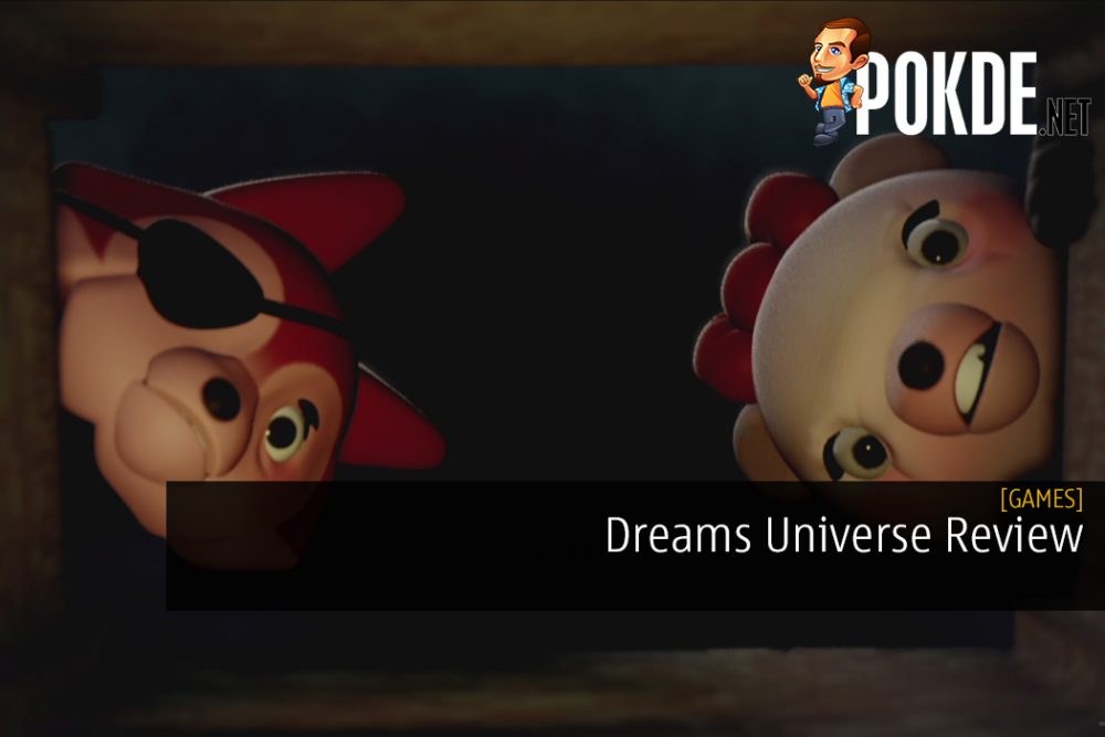 Dreams Universe Review - Truly a Revolutionary Game