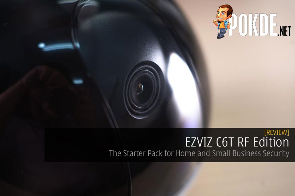 EZVIZ C6T RF Edition Review — The Starter Pack for Home and Small Business Security 28