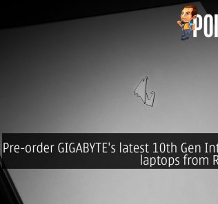 Pre-order GIGABYTE's latest 10th Gen Intel Core laptops from RM5999 25