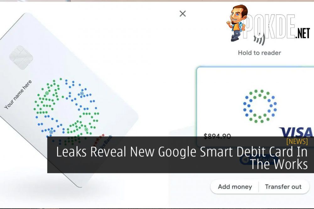 Leaks Reveal New Google Smart Debit Card In The Works