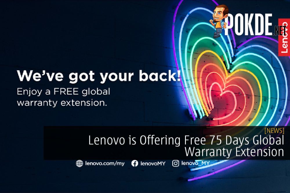 Lenovo is Offering Free 75 Days Global Warranty Extension for Consumer Products