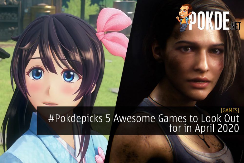 #Pokdepicks 5 Awesome Games to Look Out for in April 2020