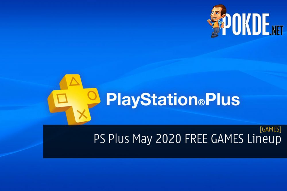 PS Plus May 2020 FREE GAMES Lineup