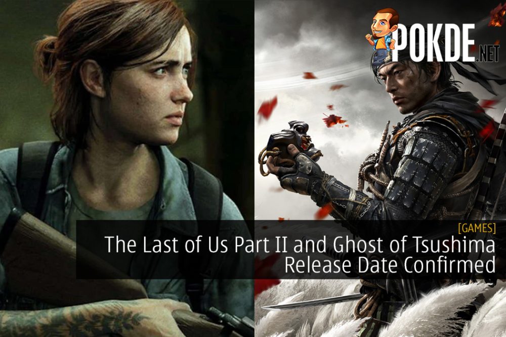 The Last of Us Part II and Ghost of Tsushima Release Date Confirmed