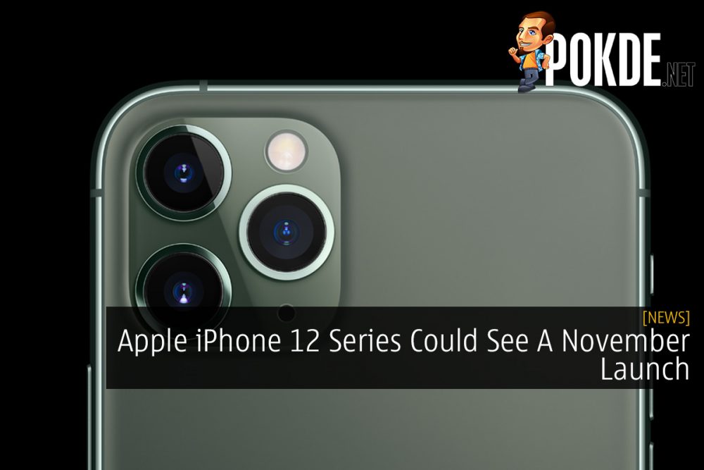 Apple iPhone 12 Series Could See A November Launch 23