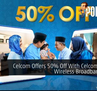 Celcom Offers 50% Off With Celcom Home Wireless Broadband Plan 32