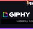 Facebook Now Owns Giphy 29