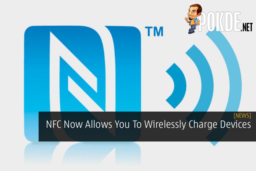 NFC Now Allows You To Wirelessly Charge Devices 32