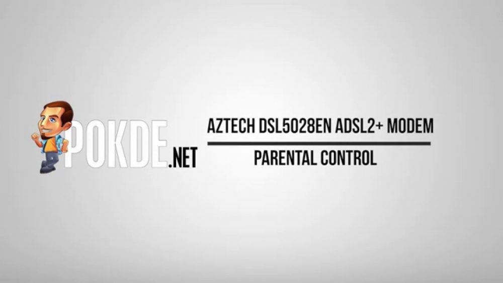 How to: Aztech DSL5028EN ADSL2+ Modem Parental Control Setup 31