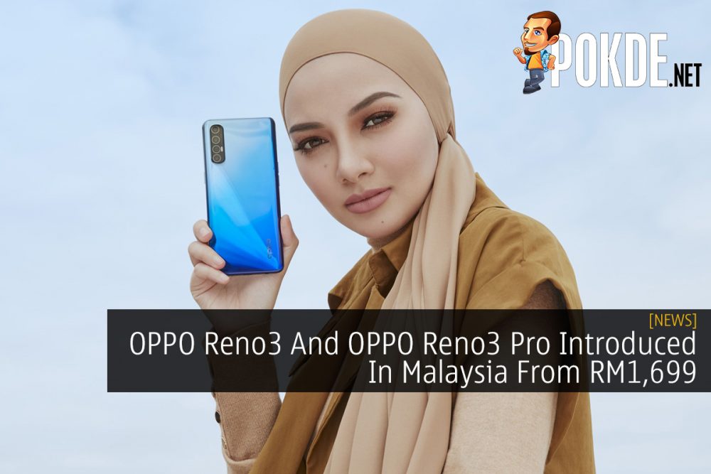 OPPO Reno3 And OPPO Reno3 Pro Introduced In Malaysia From RM1,699 29