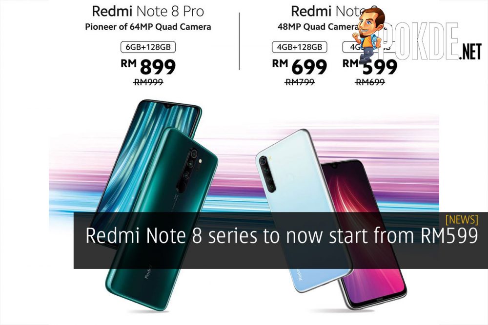 Redmi Note 8 series to now start from RM599 32