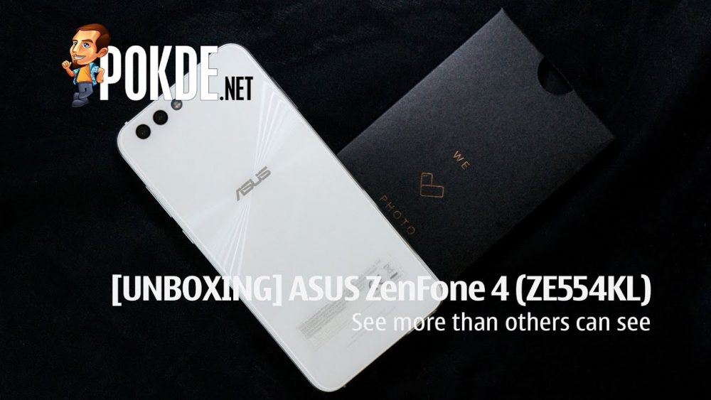 [UNBOXING] ASUS ZenFone 4 (ZE554KL); see more than others can see! 28