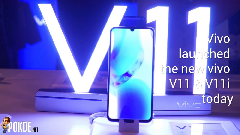 The vivo V11 and vivo V11i in Less Than 30 Seconds | Pokde.net 23