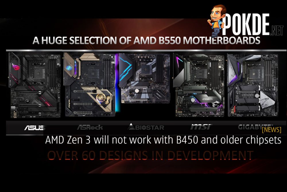 AMD Zen 3 will not work with B450 and older chipsets 23