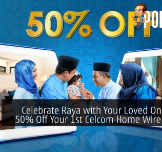 Celebrate Raya with Your Loved Ones with 50% Off Your 1st Celcom Home Wireless Bill 23