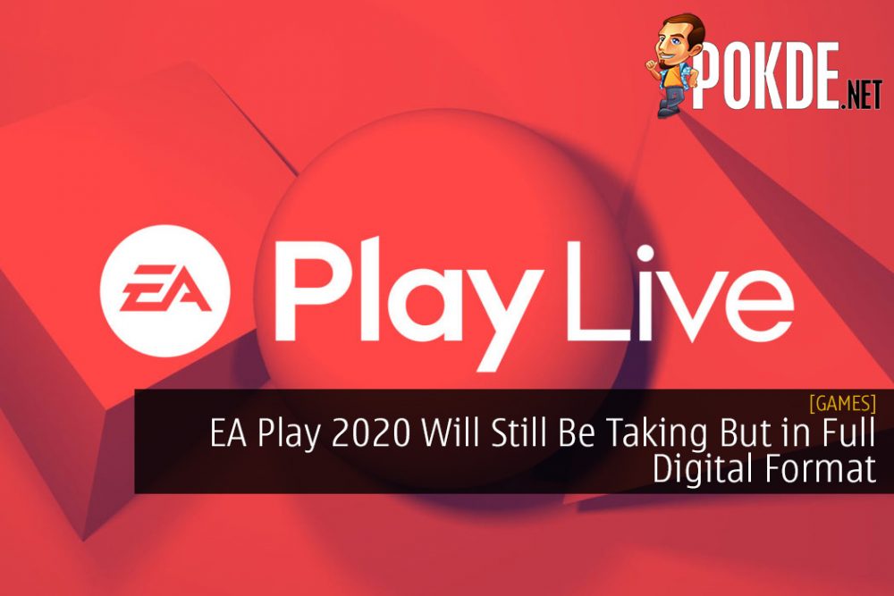 EA Play 2020 Will Still Be Taking But in Full Digital Format