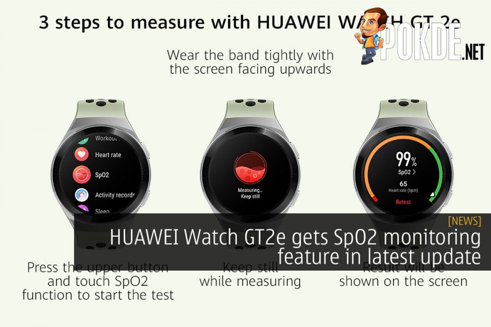 HUAWEI Watch GT2e gets SpO2 monitoring feature in latest update 20