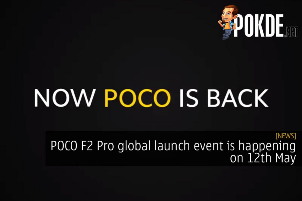 POCO F2 Pro global launch event is happening on 12th May 27