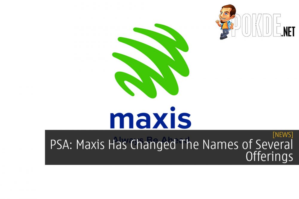 PSA: Maxis Has Changed The Names of Several Offerings