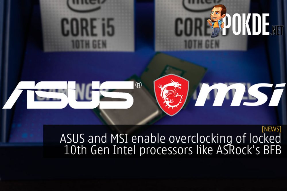 ASUS MSI overclocking locked 10th gen cover