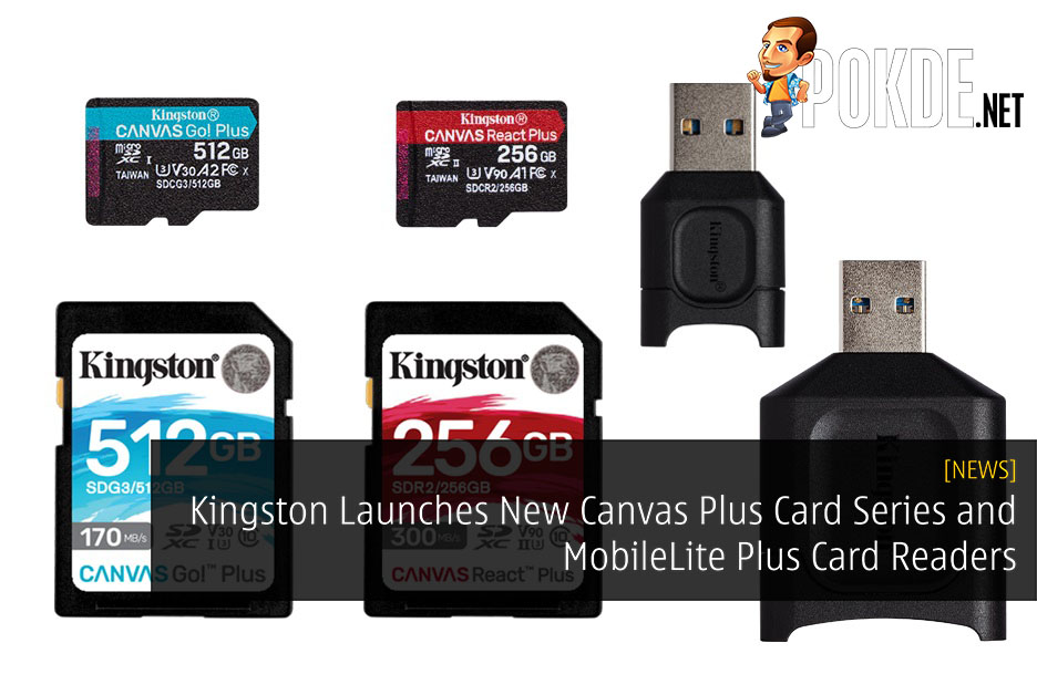 Kingston Launches New Canvas Plus Card Series and MobileLite Plus Card Readers 26