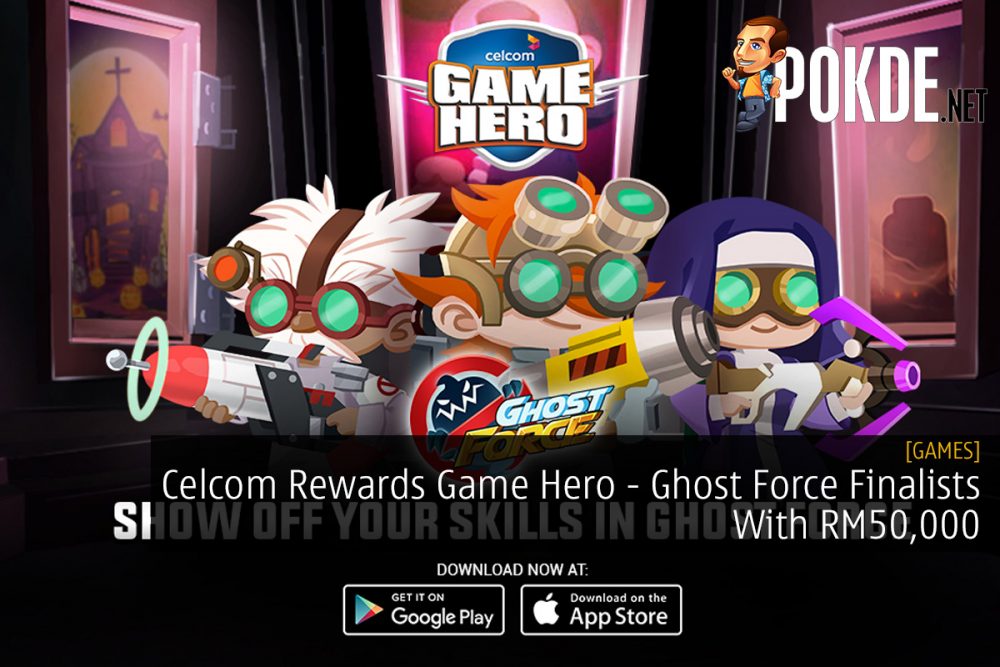 Celcom Rewards Game Hero - Ghost Force Finalists With RM50,000 23