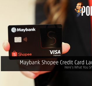 Maybank Shopee Credit Card Launched; Here's What You Should Know 27