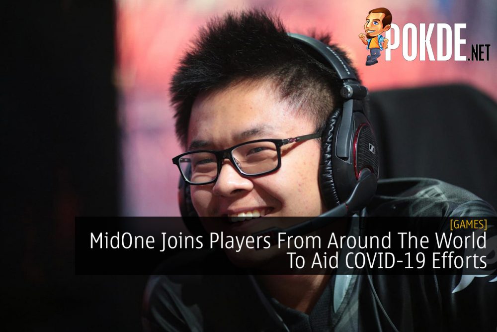 MidOne Joins Players From Around The World To Aid COVID-19 Efforts 26