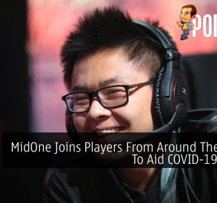 MidOne Joins Players From Around The World To Aid COVID-19 Efforts 28