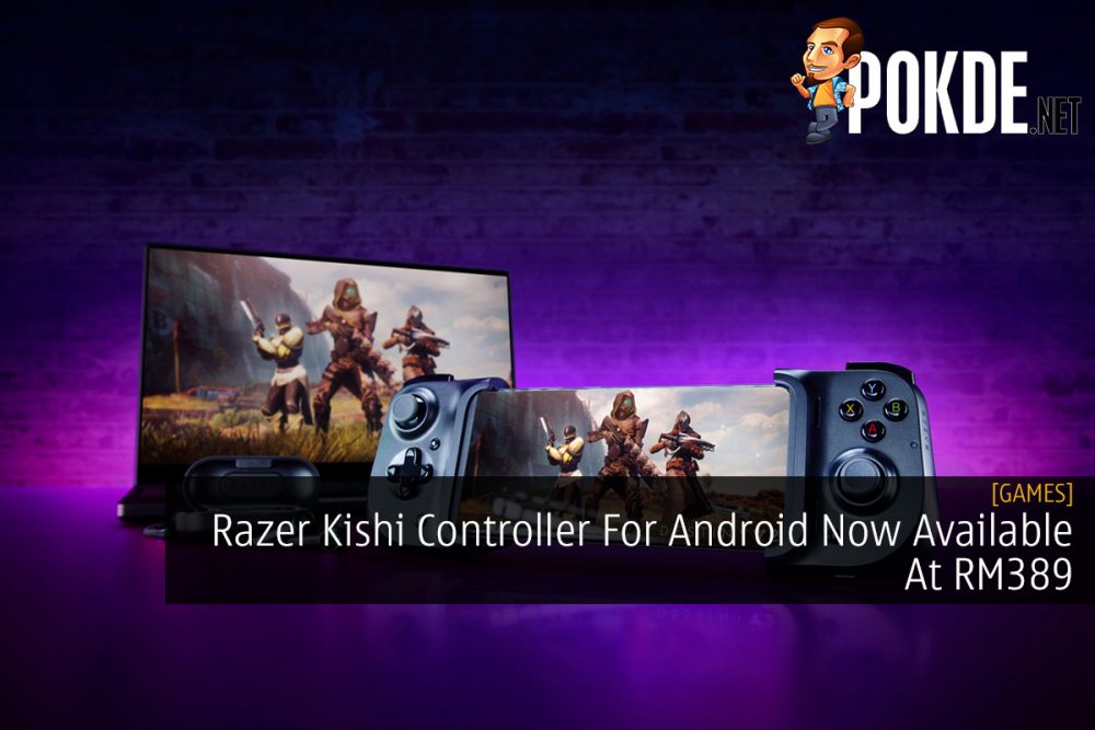 Razer Kishi Controller For Android Now Available At RM389 27