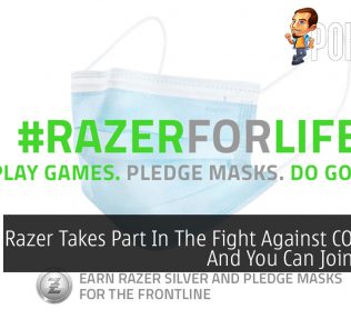 Razer Takes Part In The Fight Against COVID-19 And You Can Join In Too 30