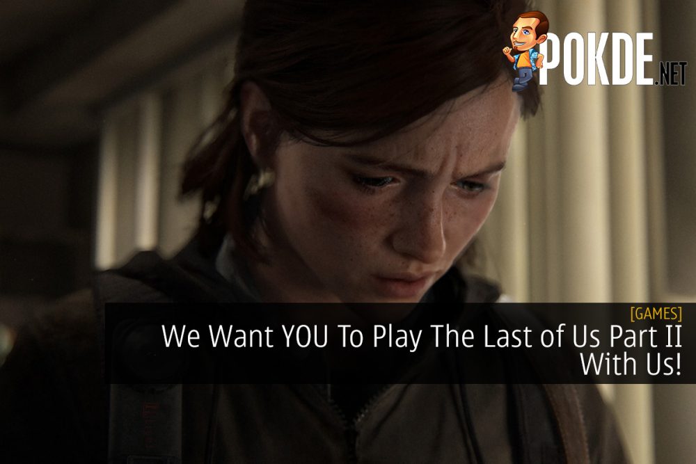 We Want YOU To Play The Last of Us Part II With Us! 24