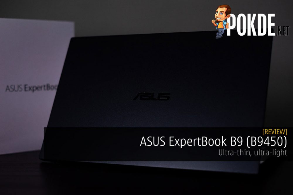 ASUS ExpertBook B9 (B9450) Review — ultra-thin, ultra-light 28