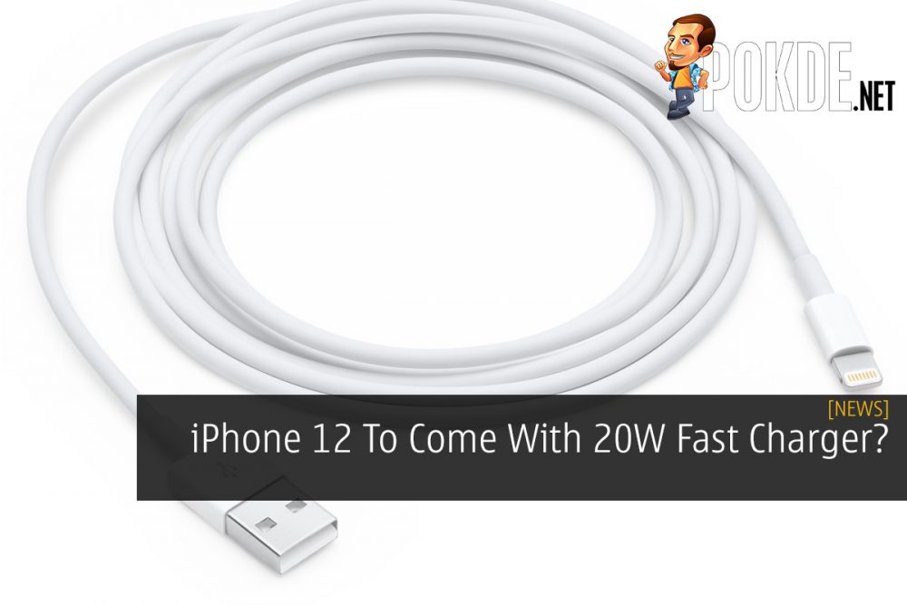 iPhone 12 To Come With 20W Fast Charger? 31