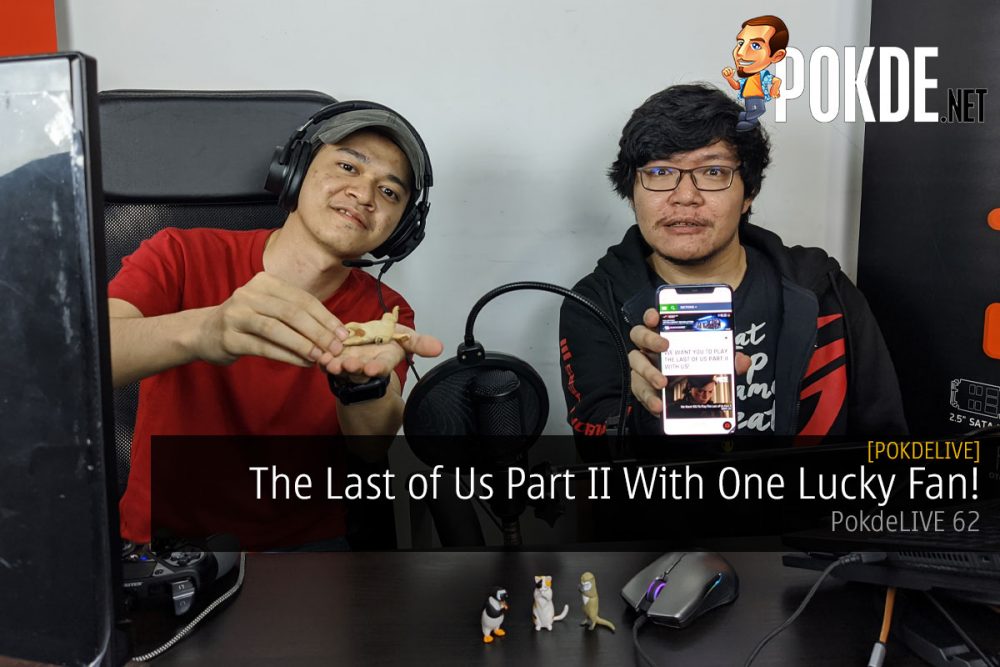 PokdeLIVE 62 — The Last of Us Part II With One Lucky Fan! 31