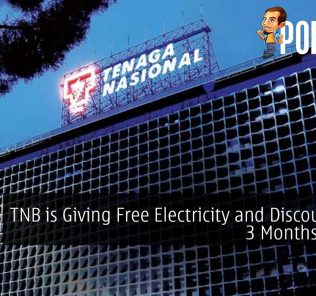 TNB is Giving Free Electricity and Discounts for 3 Months Worth