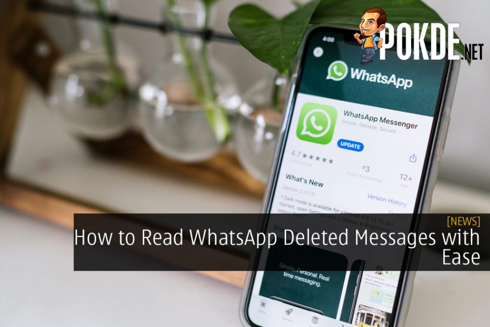 How to Read WhatsApp Deleted Messages with Ease