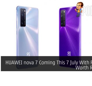 HUAWEI nova 7 Coming This 7 July With Freebies Worth RM1,315 26