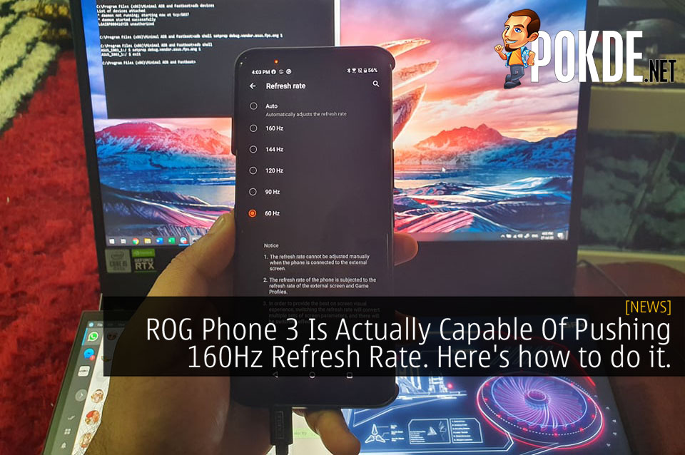 ROG Phone 3 Is Actually Capable Of Pushing 160Hz Refresh Rate. Here's how to do it. 26