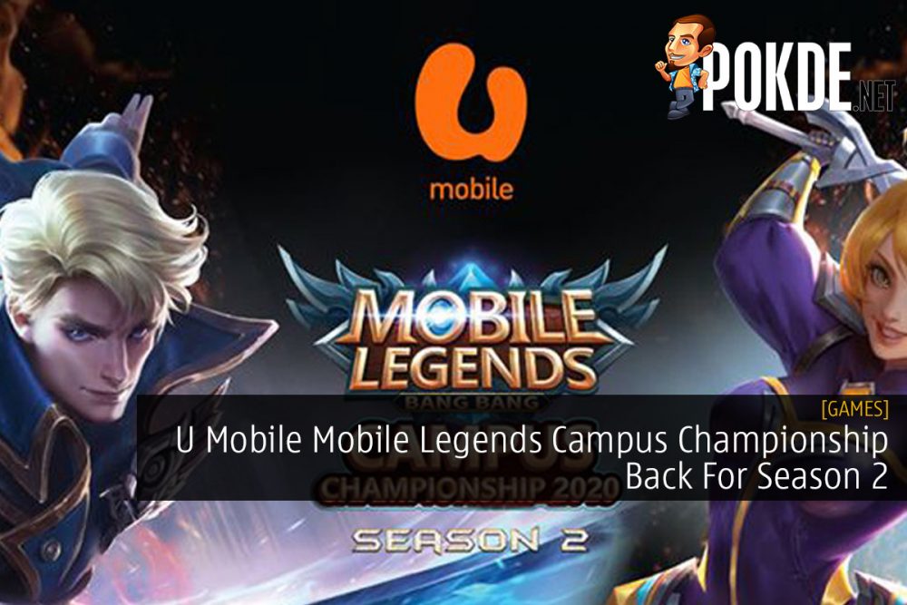 U Mobile Mobile Legends Campus Championship Back For Season 2 25