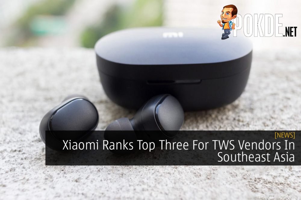 Xiaomi Ranks Top Three For TWS Vendors In Southeast Asia 31