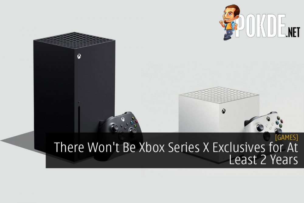 There Won't Be Xbox Series X Exclusives for At Least 2 Years