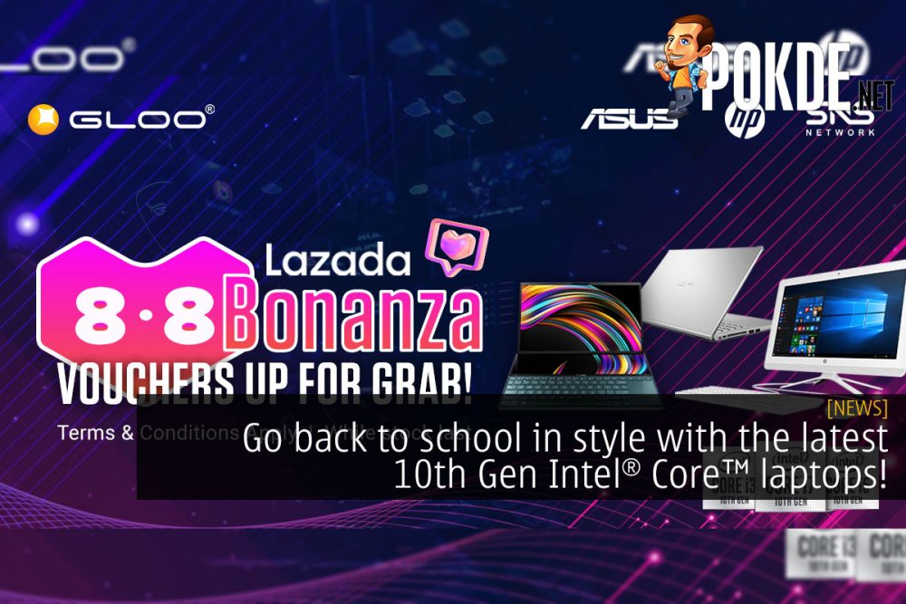 Go back to school in style with the latest 10th Gen Intel Core laptops! 29