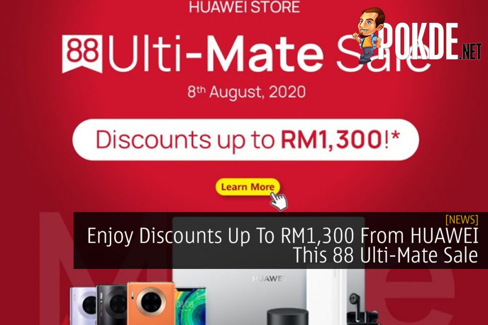 Enjoy Discounts Up To RM1,300 From HUAWEI This 88 Ulti-Mate Sale 29