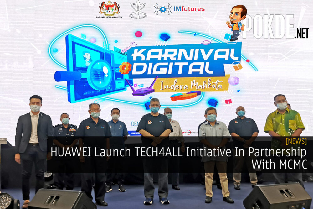 HUAWEI Launch TECH4ALL Initiative In Partnership With MCMC 23