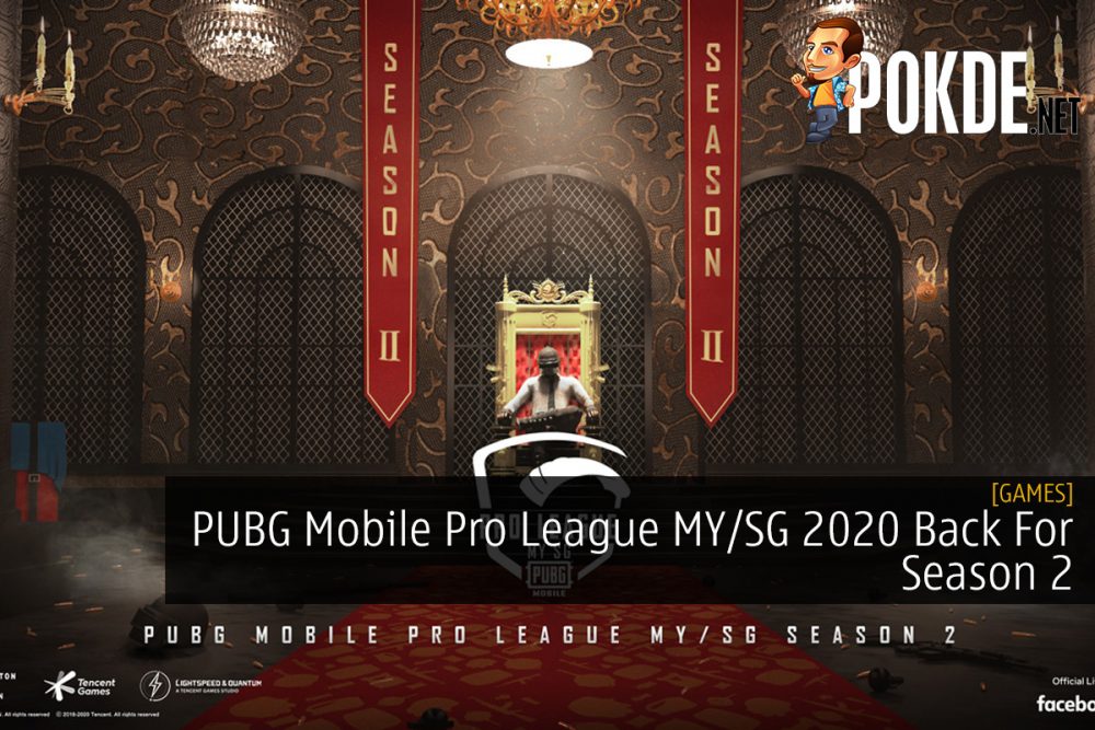 PUBG Mobile Pro League MY/SG 2020 Back For Season 2 23