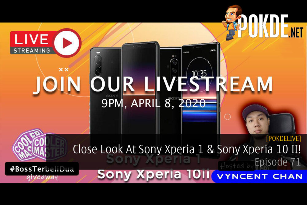 PokdeLIVE 71 — Close Look At Sony Xperia 1 & Sony Xperia 10 II! 29